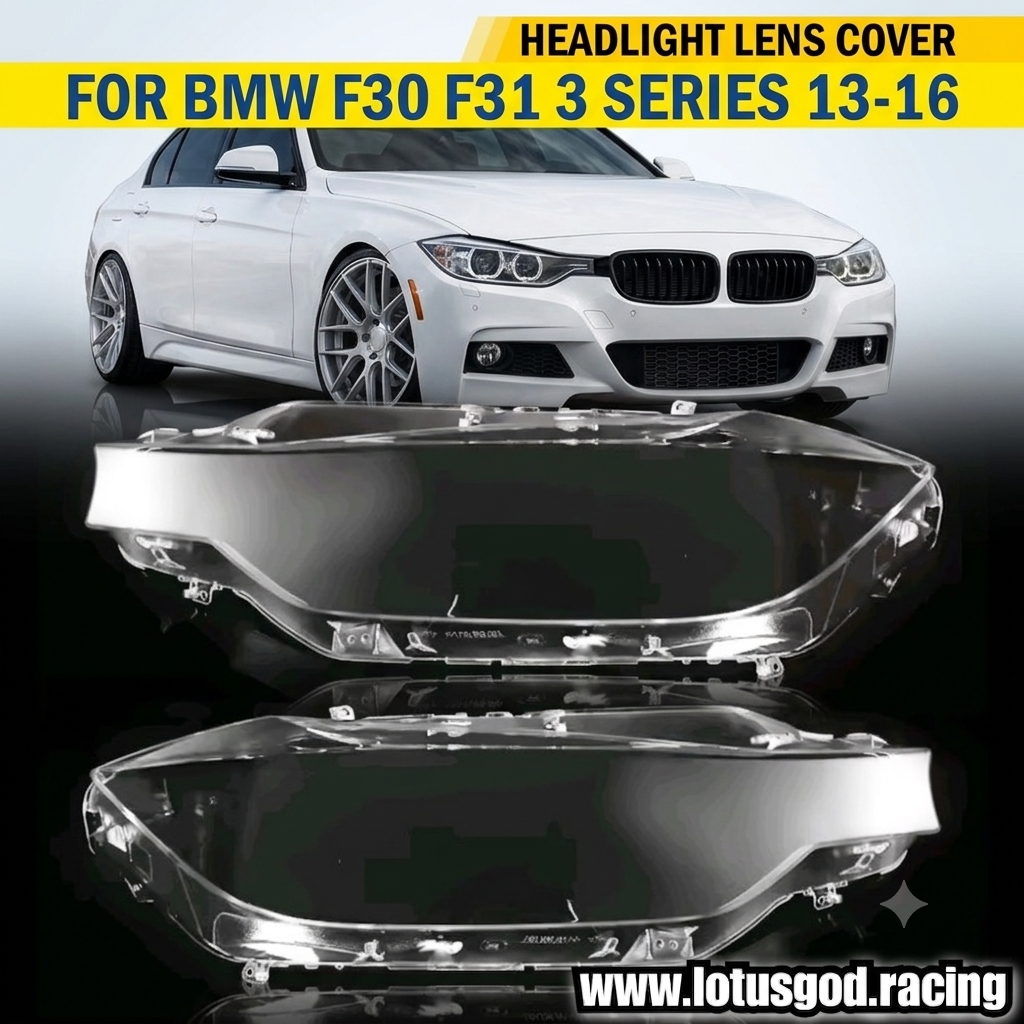 Clear Headlight Lens Headlamp Cover Shell Replacement For BMW 3 Series F30 F31 F35 (2013–2015) | 1 Pair / Left / Right